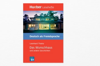    : Leonhard Thoma «Das Wunschhaus und andere Geschichten»